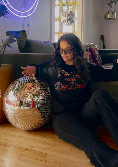 Don't Quit Your Day Dream